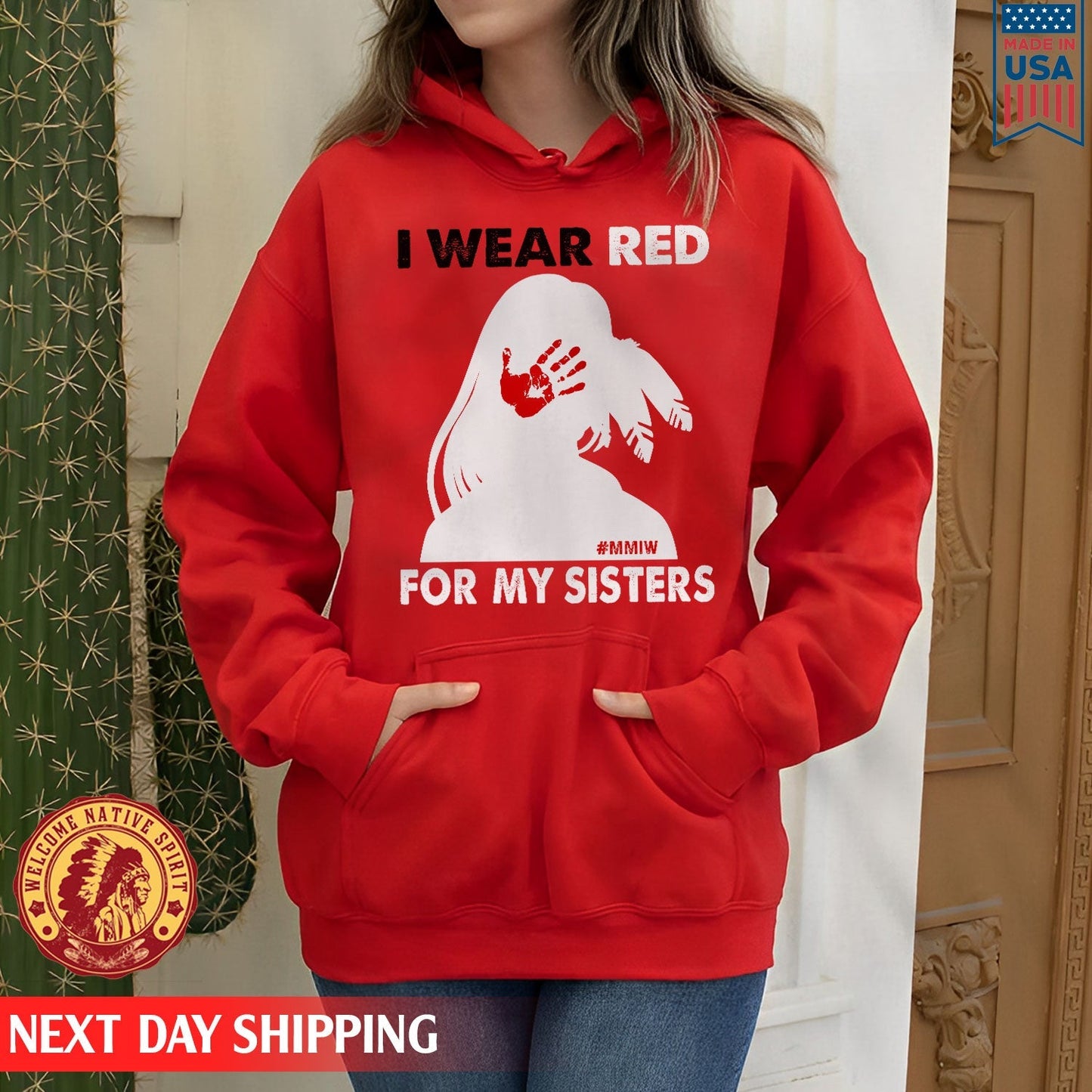 MMIW I Wear Red For My Sister, No More Stolen Sisters Shirts Red Hand Unisex T-Shirt/Hoodie/Sweatshirt