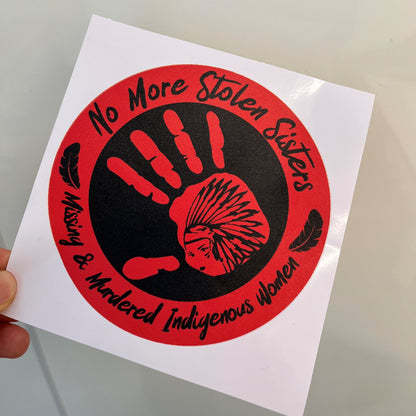 No More Stolen Sister - Missing And Murdered Indigenous Women