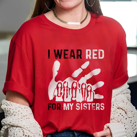 MMIW I Wear Red For My Sister Red Hand Unisex T-Shirt/Hoodie/Sweatshirt